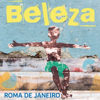 Beleza by Roma de Janeiro