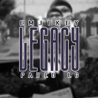 Legacy by Emjikey