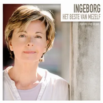 Het Beste Van Mezelf by Ingeborg