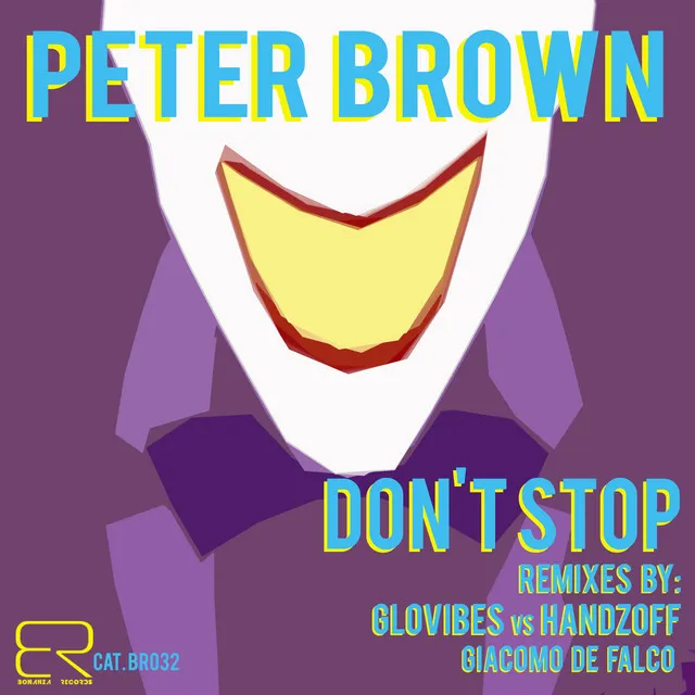 Don't Stop - Glovibes vs. Handzoff Remix