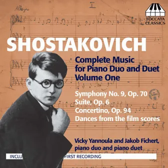 Shostakovich: Complete Music for Piano Duo and Duet, Vol. 1 by Jakob Fichert