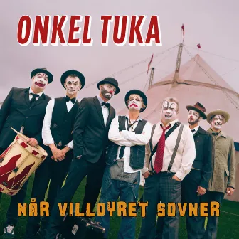 Når villdyret sovner by Onkel Tuka