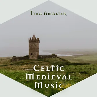 Celtic Medieval Music (Enchanting Forest) by Tina Amalier