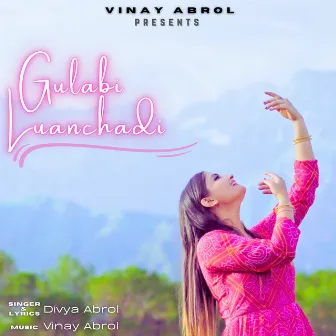 Gulabi Luanchadi by Divya Abrol