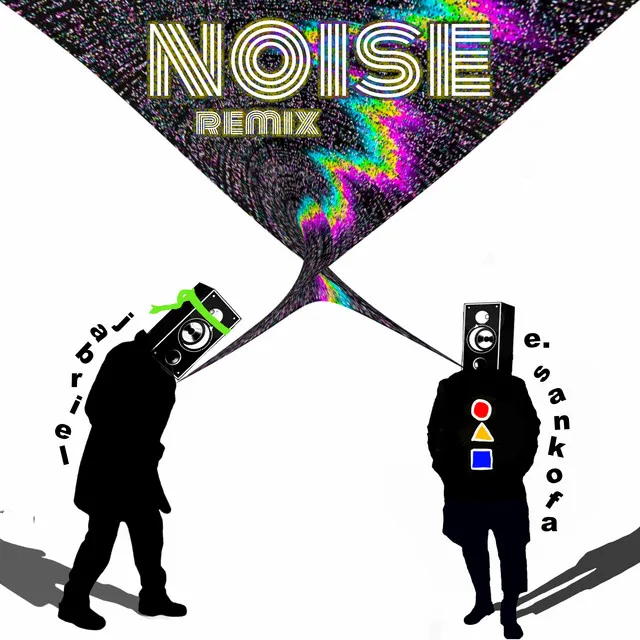 Noise (E. Sankofa Mix)