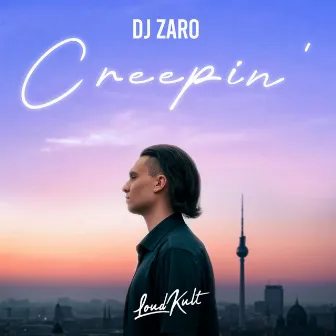 Creepin' by DJ Zaro