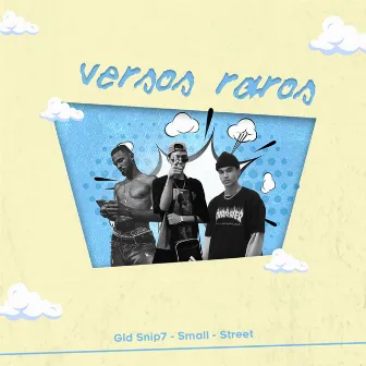 Versos Raros by Street