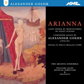 Alexander Goehr: Arianna, Op. 58 (Live) by Alexander Goehr