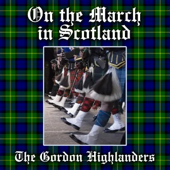 On the March in Scotland by Douglas Ford