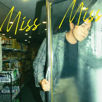 Miss Miss by Rob Deniel