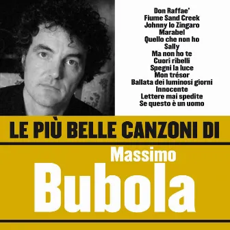 Le più belle canzoni di Massimo Bubola by Massimo Bubola