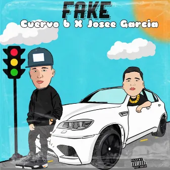 Fake by Cuervo B