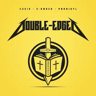 Double-Edged by C2six