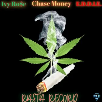 Rasta Record by Chase Money