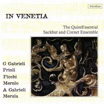 In Venetia by QuintEssential Sackbut and Cornett Ensemble