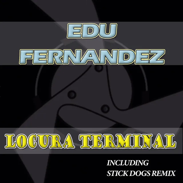 Locura Terminal - Original Mix