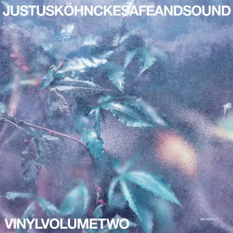 Safe And Sound Vinyl, Pt. 2 by Justus Köhncke