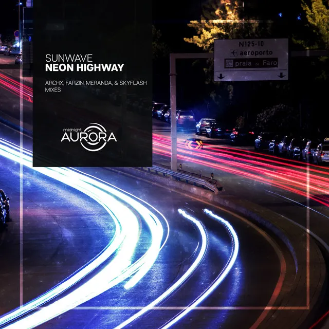 Neon Highway - ArchX Remix