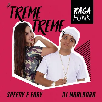 Treme Treme by Faby