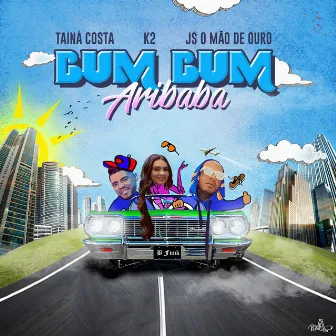 Bum Bum Aribaba by Tainá Costa