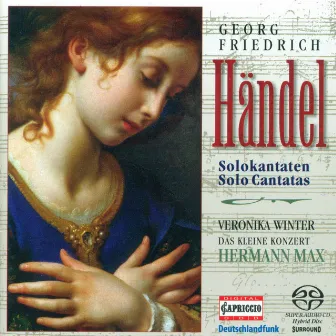 Handel, G.F.: Cantatas - Hwv 105, 112, 113, 173 by Veronika Winter