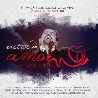 Rastros de Amor (ao Vivo) by Asaph Borba