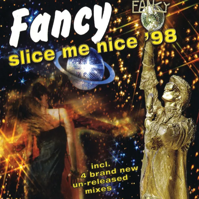 Slice Me Nice '98 - Radio / Video Version