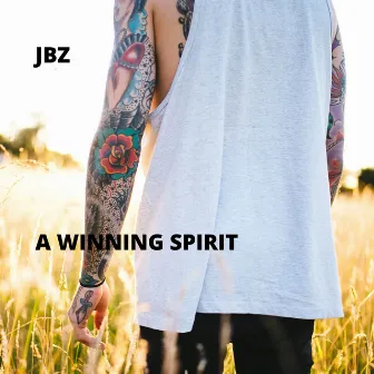 A Winning Spirit by 