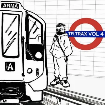 TFL Trax, Vol. 4 by Arma