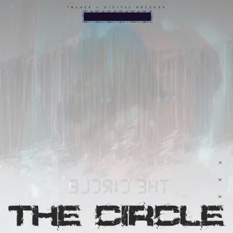 The Circle by Trance K