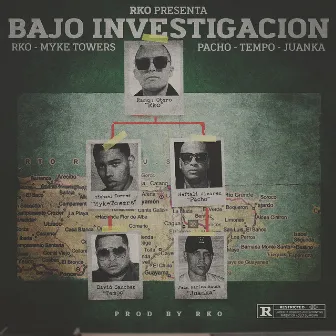 Bajo Investigación by Pacho