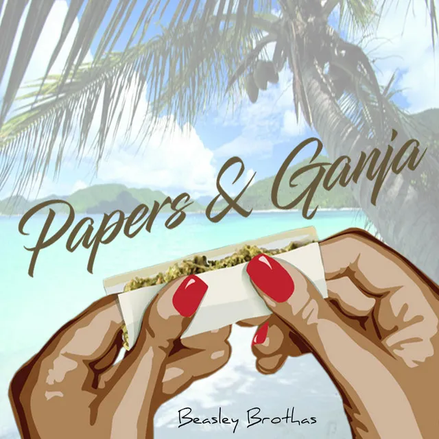 Papers & Ganja