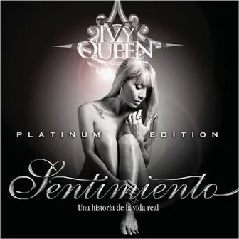 Sentimiento (Platinum Edition) by Ivy Queen