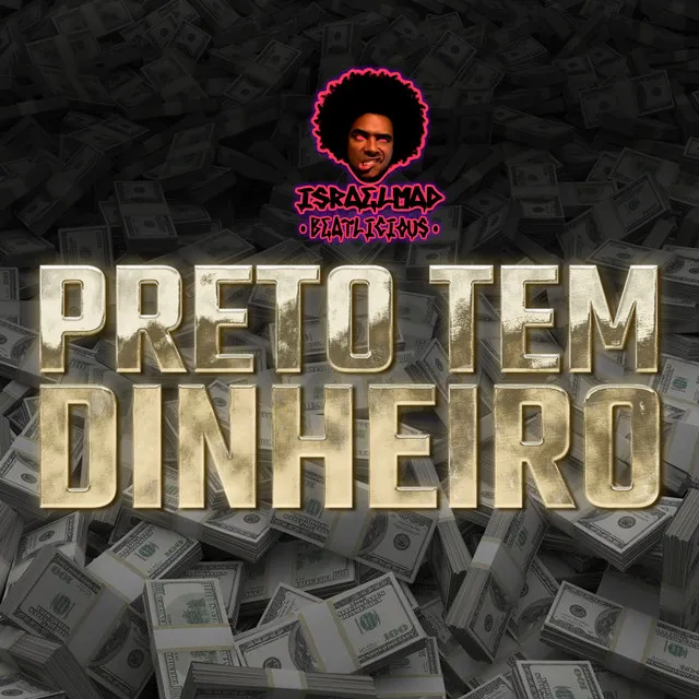 Preto Tem Dinheiro