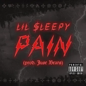 Pain by Lil $leepy