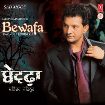 Bewafa by Davinder Kohinoor