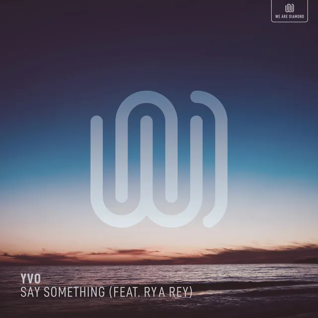 Say Something