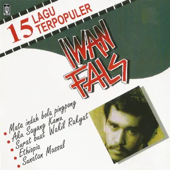 15 Lagu Terpopuler Iwan Fals by Iwan Fals