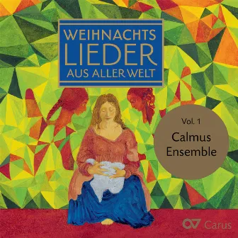 Weihnachtslieder aus aller Welt (Vol. 1) by Calmus Ensemble