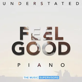 Feel Good: Solo Piano, Vol. 6 by Ano Pi