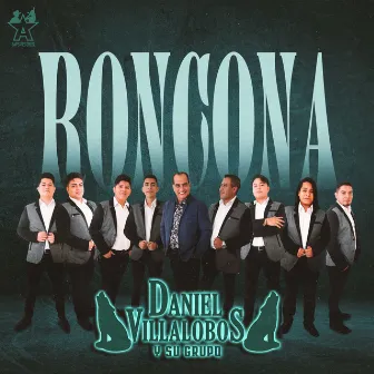 Roncona by Daniel Villalobos y Su Grupo