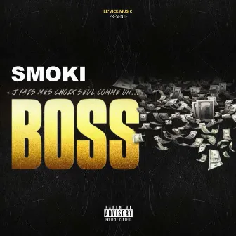 Boss by SMOKI