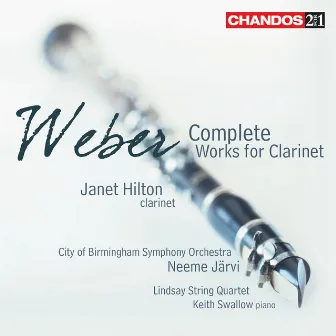 Weber: Complete Works for Clarinet by Keith Swallow