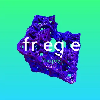 Shapes by Frege