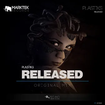 Released by Plastiks