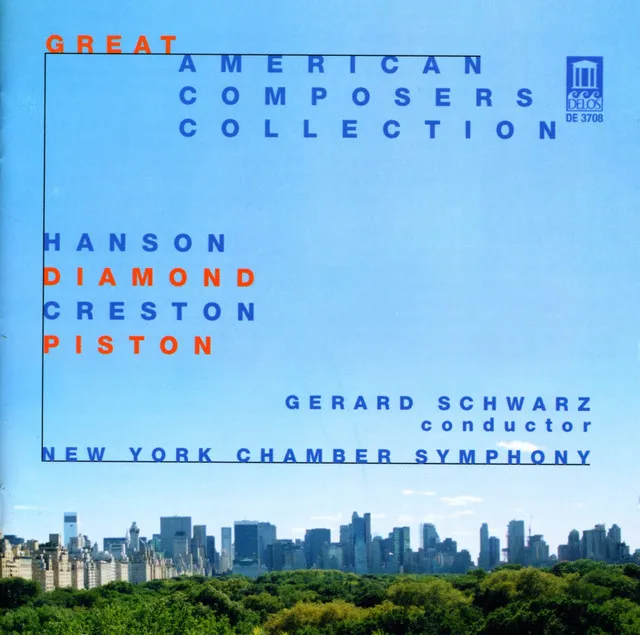 Diamond, D.: Music for Romeo and Juliet / Piston, W.: Sinfonietta / Creston, P.: Choreografic Suite (Great American Composers Collection)