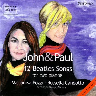 JOHN & PAUL - 12 BEATLES SONGS for Two Pianos - Live by Rossella Candotto