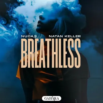 Breathless by Natan Keller