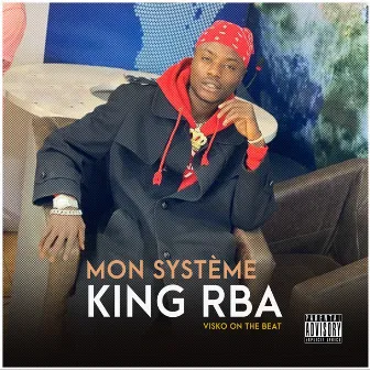 Mon systeme by King Rba