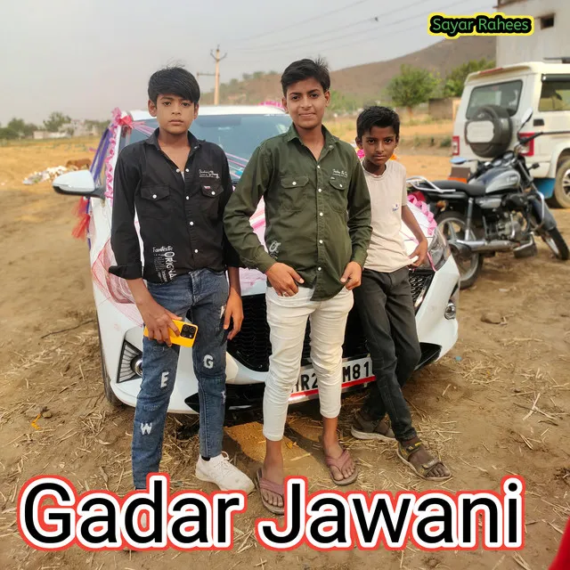 Gadar Jawani